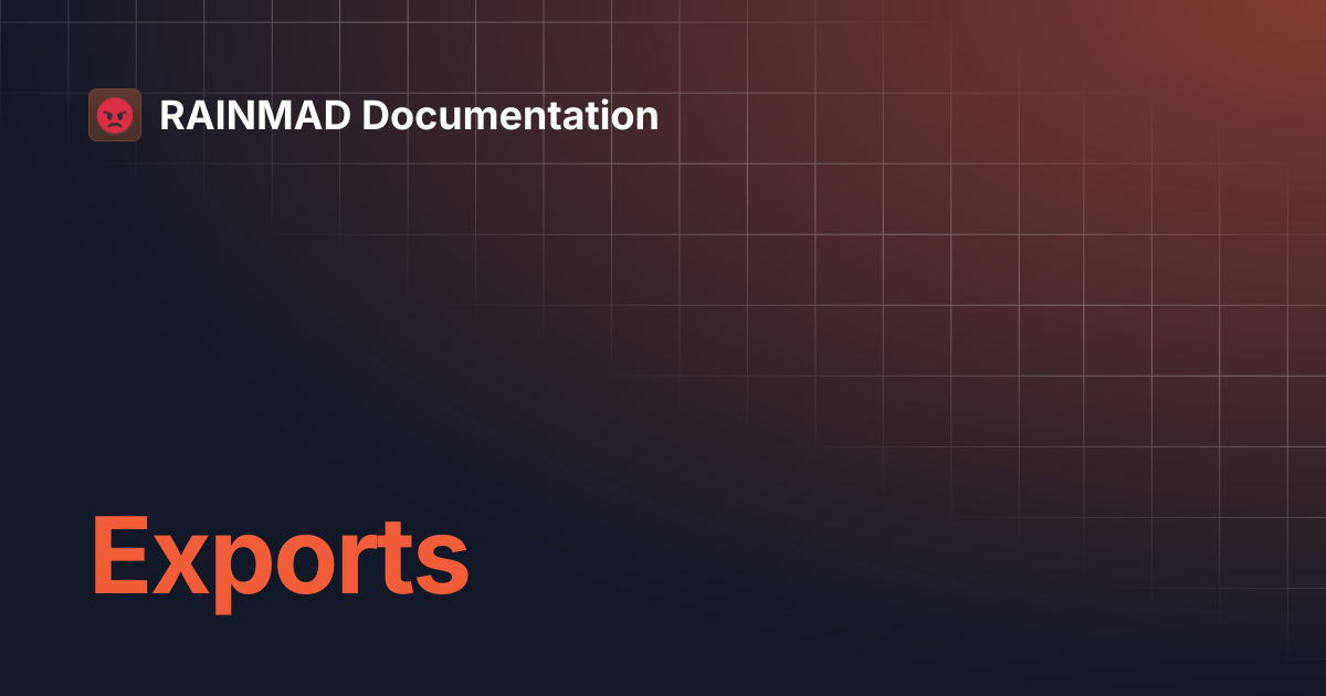 Exports | RAINMAD Documentation