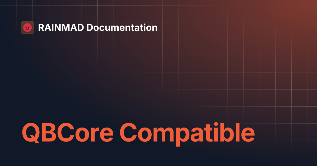 QBCore Compatible | RAINMAD Documentation